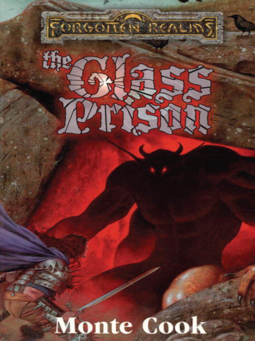 Title details for The Glass Prison by Monte Cook - Available